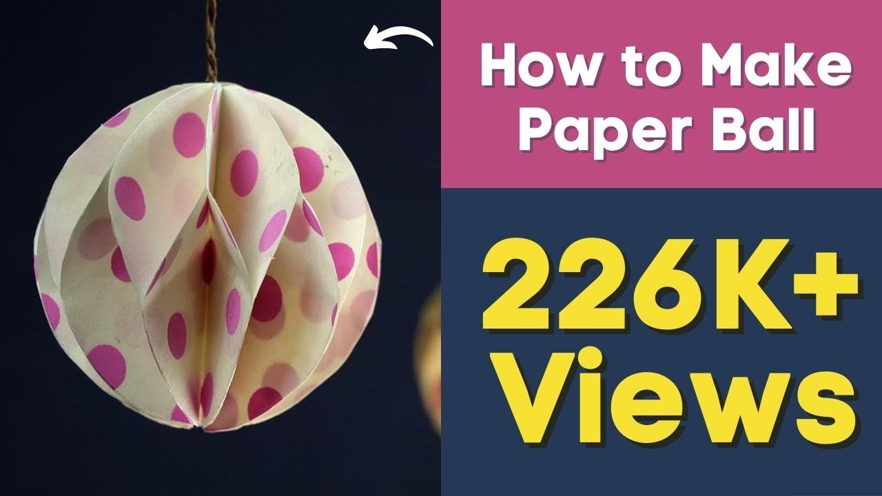 Christmas Paper Crafts How To Make Paper Ball For Diy Party Decorations