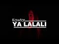 Roffo  ya lalali  cover by kawtar
