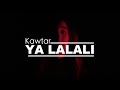 Roffo - YA LALALI | Cover by Kawtar