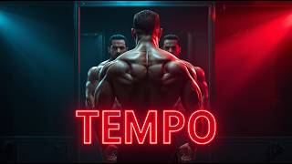 TEMPO — The Power of Consistency (Brutal Gym Motivation)