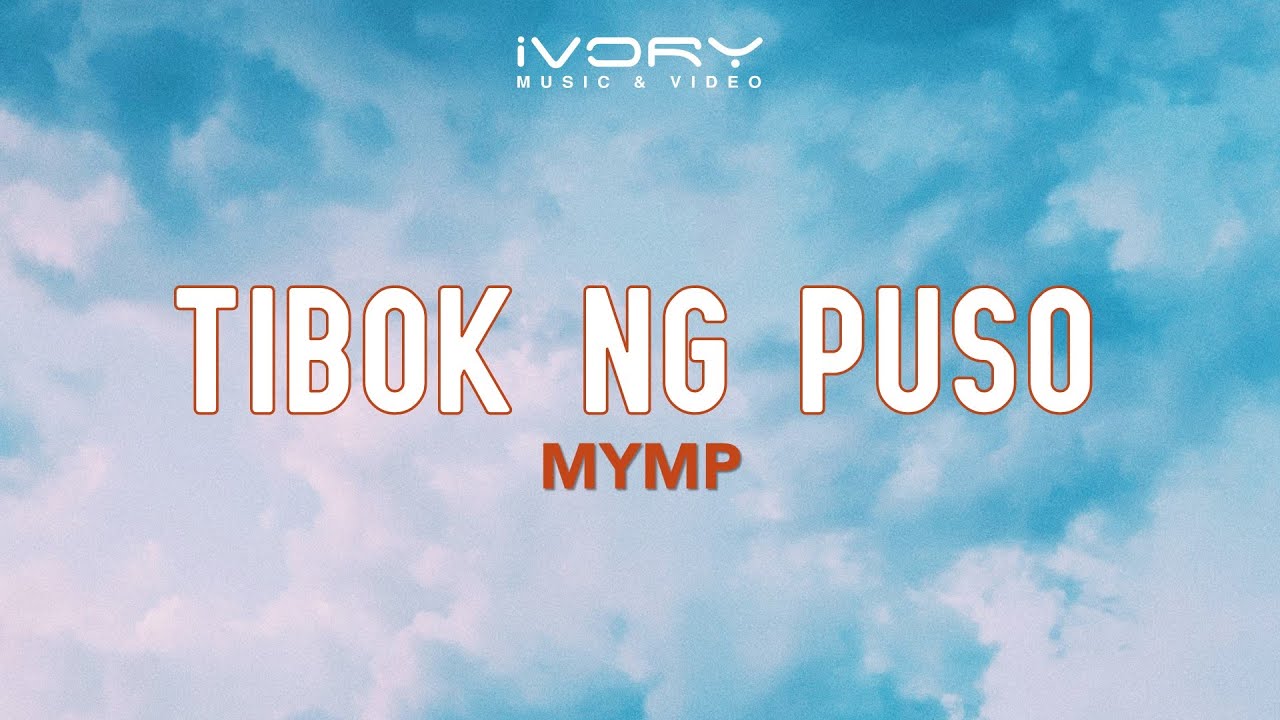 MYMP   Tibok Ng Puso Official Lyric Video