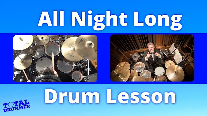 All Night Long (All Night) Drums version - Drums performance video thumbnail