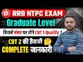 RRB NTPC 2025 | graduate level safe zone | CBT -1 result कब तक? | CBT -2 exam date | By Raghav Sir