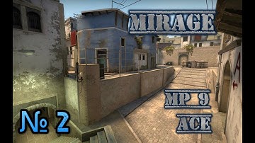 CS:GO - Ace with MP9 on Mirage