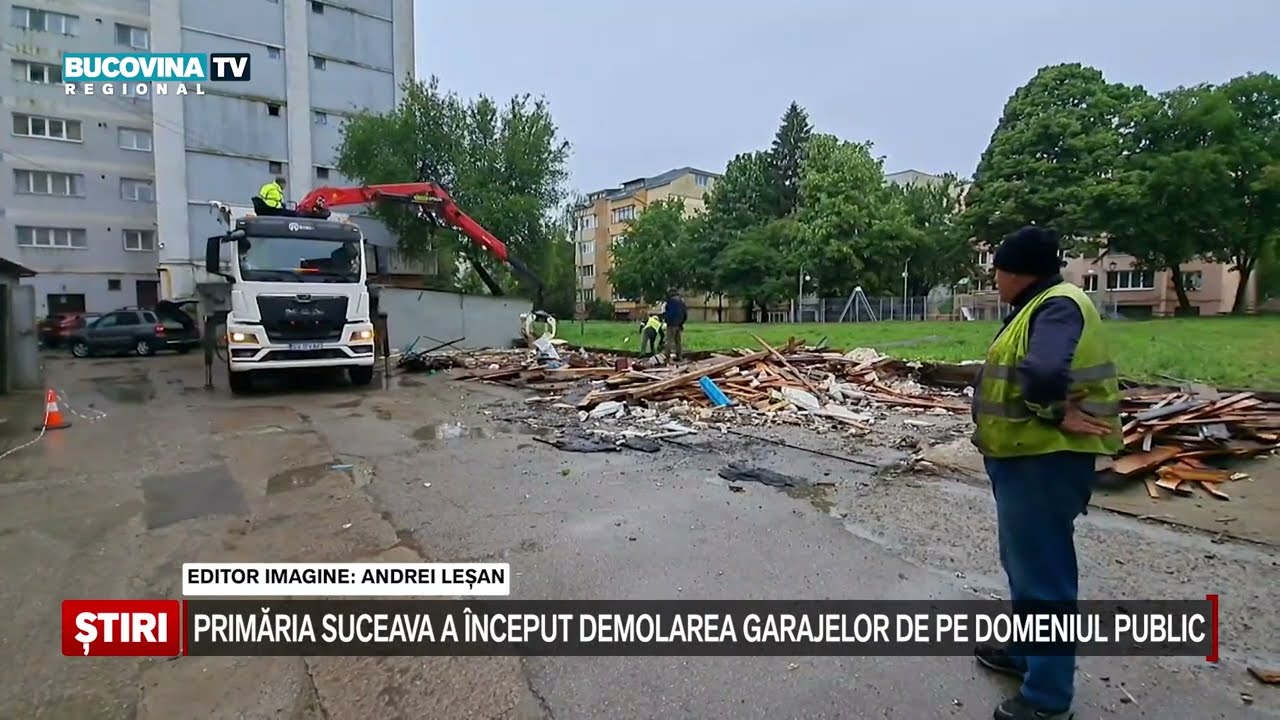 Primaria Suceava a început demolarea garajelor de pe domeniul public