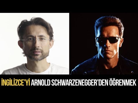 İngilizce’yi Arnold Schwarzenegger’den öğrenmek