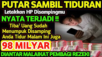 PUTAR SAMBIL TIDURAN‼️PENDOBRAK PINTU REZEKI UANG DATANG SENDIRI KERUMAH~doa nabi Sulaiman