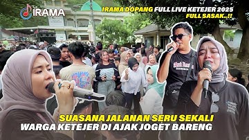 Irama Dopang Live Ketejer Full Sasak Sambil Joget Enjoy Bareng Nia Dirgha 2025
