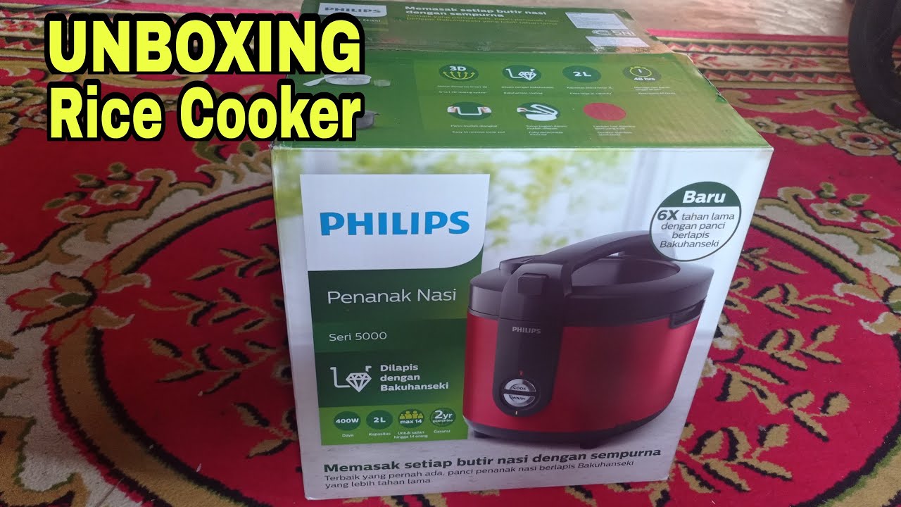 UNBOXING RICE COOKER ATAU PENANAK NASI MEREK PHILIPS YouTube
