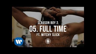 Watch Nipsey Hussle Full Time feat Mitchy Slick video