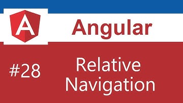 Angular Tutorial - 28 - Relative Navigation