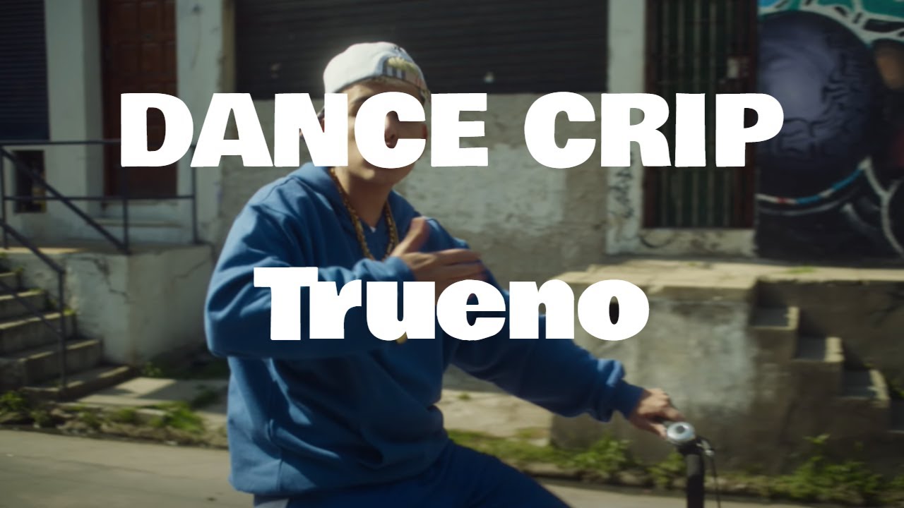 Letra Dance Crip Trueno YouTube
