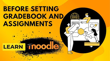 Moodle | Before Setting Gradebook & Assignments | Key Settings Every Teacher Must Check #moodle