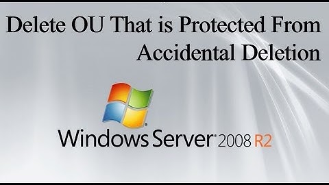 Delete OU That is Protected From Accidental Deletion