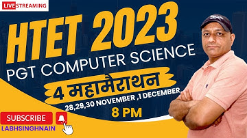 HTET 2023 PGT Computer Science Marathon Class | CET Mains | HPSC PGT  DSSSB UPPCL  #labhsinghnain