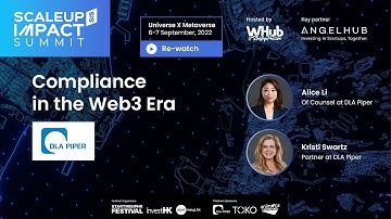 Compliance in the Web3 Era #SIS22 #ScaleupImpactSummit