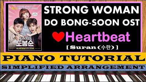 Heartbeat by SURAN (수란) Strong Woman Do Bong Soon OST | Easy Piano Tutorial (for beginners)