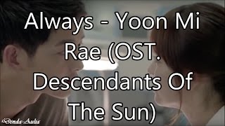 Always - Yoon Mi Rae (OST. Descendants Of The Sun) Lyric Video chords