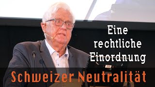 Prof. Dr. Mark Villiger: &quot;Neutralität der Schweiz - eine rechtliche Einordnung&quot; | Bern 3.6.2023