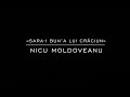 «Sara-i bun’a lui Crăciun» Nicu Moldoveanu
