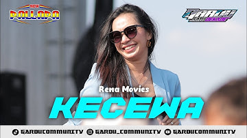 KECEWA - RENA MOVIES - NEW PALLAPA - 1 DEKADE GARDU COMMUNITY 2025