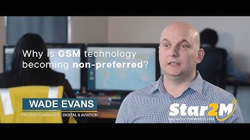 Star2M - Why is GSM technology becoming non-preferred?