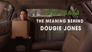The Meaning Behind Dougie Jones