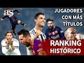 El ranking de jugadores de fútbol con más títulos  Diario ...