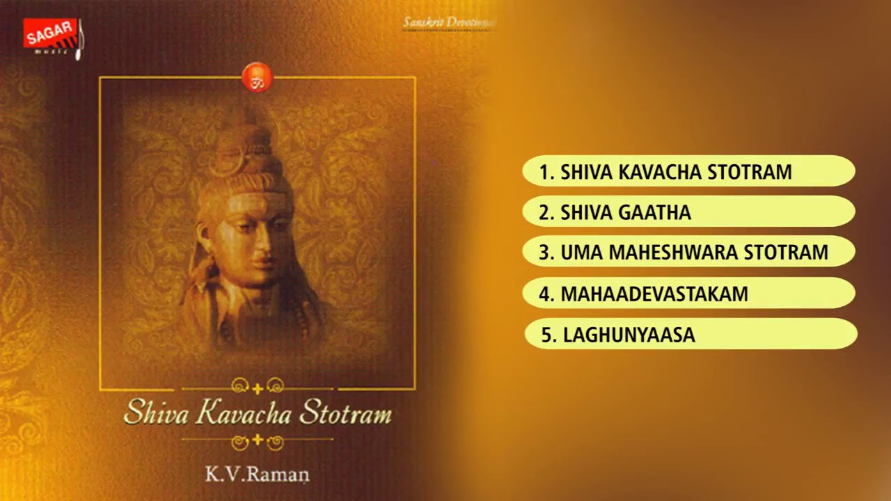 Shiva Kavacha Stotram  K V Raman