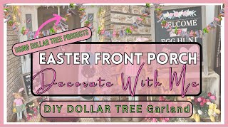 Easter Front Porch Decorate With Me | DOLLAR TREE DECOR