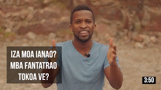 Iza moa Ianao? Mba Fantatrao Tokoa ve? (Identité ao amin'i Kristy) - Your Identity in Christ