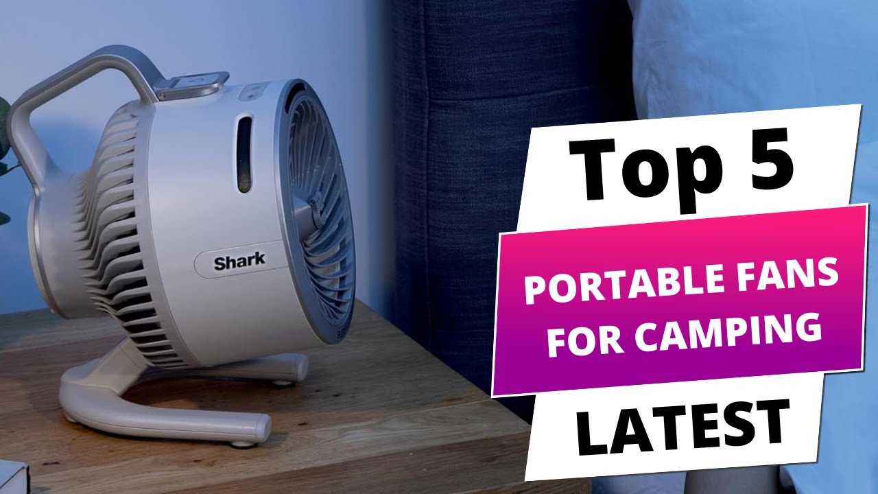 ✅ Best Portable Fans For Camping: Portable Fans For Camping (Buying Guide)