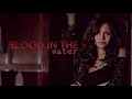 Katherine Pierce - Blood in the water