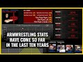 Armwrestling STATS have come soo far since ARMTV