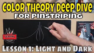 Pinstriping Color Theory Deep Dive Part 1: Value