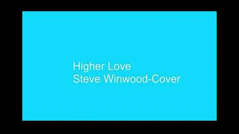 Higher Love, Sax Cover