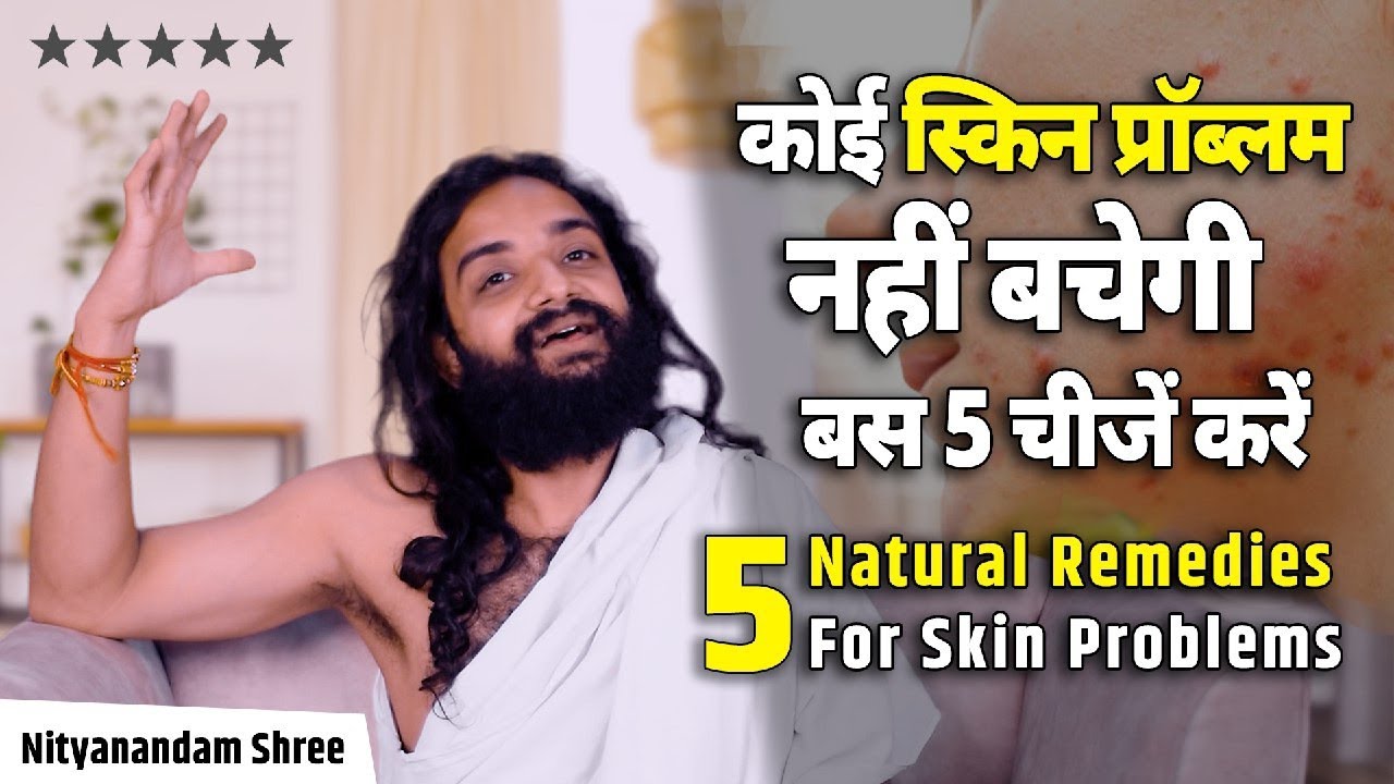 5 5 Natural Remedies For Skin 5-5-natural-remedies-for-skin