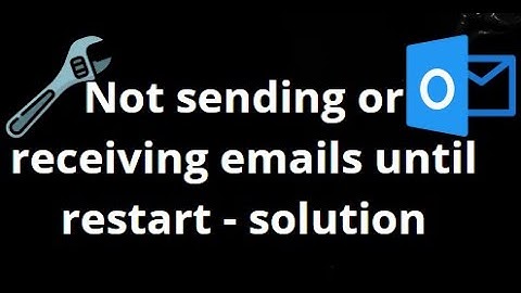 How to Fix Outlook Not Sending or Receiving Emails Until Restart?