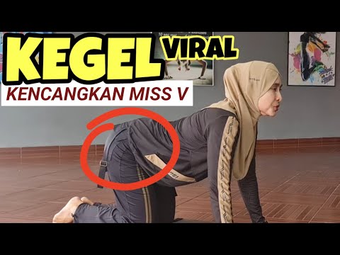 KEGEL VIRAL KENCANGKAN MISS V | PEMULA