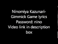 Ninomiya Kazunari-Gimmick Game lyrics