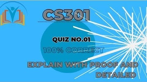 CS301 Quiz 1 Spring 2023/ Cs301 Quiz no 1 Solution 2023/ Cs301 Quiz 1 solution spring 2023