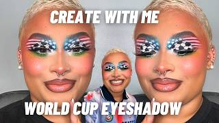 WORLD CUP/AMERCIAN FLAG EYESHADOW LOOK | CREATE WITH ME