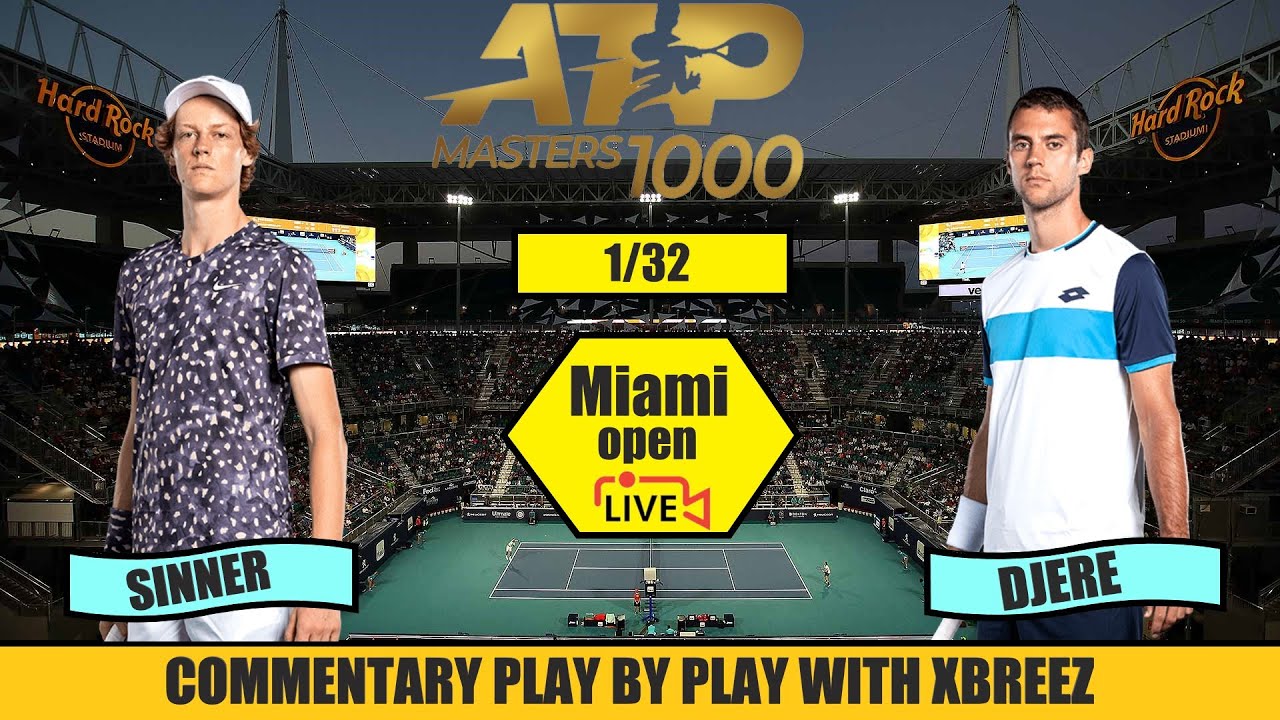 ATP MASTER 1000 MIAMI 1/32 JANNIK SINNER VS LASLO DJERE TELECRONACA ITA Live Tennis