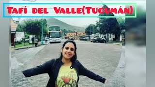 🌎Tucumán(Tafí del Valle, Infiernillo)