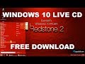 Windows 10 Live CD ISO FREE Download (Redstone 2 build 15063)