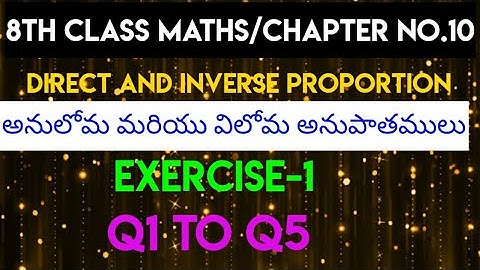 8th class/Chapter No 10/Direct and inverse proportion EXERCISE 1/ap TET dsc maths classes in telugu