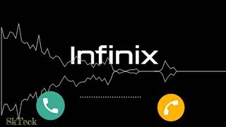 Infinix Ringtone High Quality || SkTeck