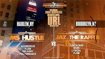 SMACK/ URL PRESENTS MS HUSTLE VS JAZ THE RAPPER | URLTV