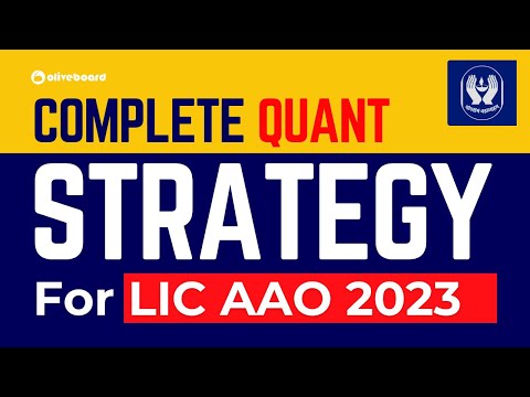 Complete Quant Strategy For LIC AAO 2023 | LIC AAO Quant Study Plan 2023 | LIC AAO Quant Syllabus