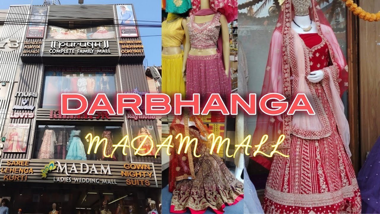 Madam Ladise Wedding  Mall Darbhanga | Madam Mall Darbhanga | Bihar | Largest Shopping Mall in Bihar
